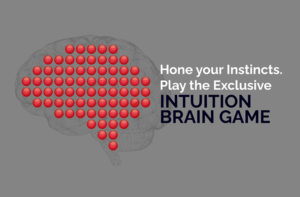 Read more about the article ANNOUNCING THE INTUITION BRAIN GAME